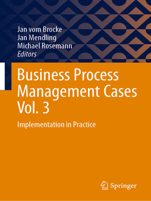 cover image of Business Process Management Cases Volume 3